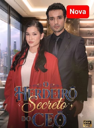 O Herdeiro Secreto do CEO - Brasileira