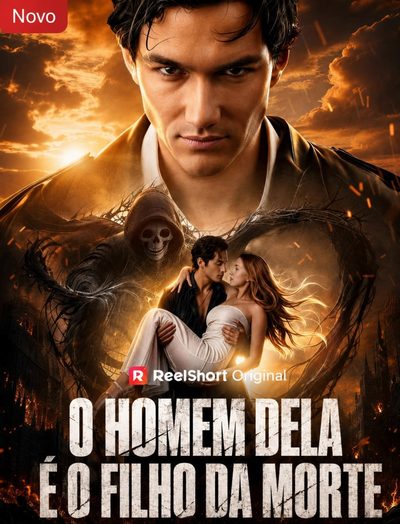 O Homem Dela É o Filho da Morte