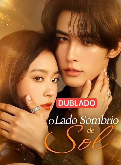 O Lado Sombrio de Sol Dublado