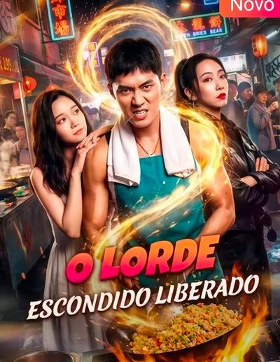 O Lorde Escondido Liberado