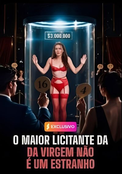 O Maior Licitante da Virgem Não É um Estranho