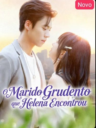 O Marido Grudento que Helena Encontrou