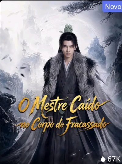 O Mestre Caído no Corpo do Fracassado
