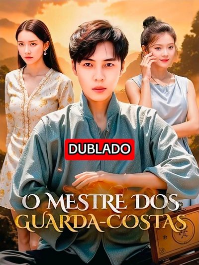 O Mestre dos Guarda Costas Dublado