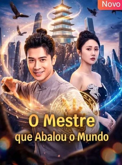 O Mestre que Abalou o Mundo
