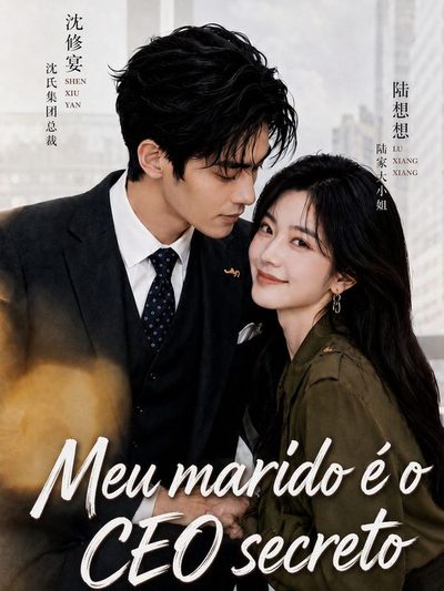 O meu marido é o CEO secreto
