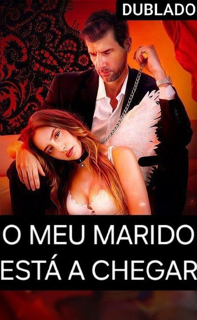 O Meu Marido Está a Chegar Dublado