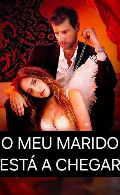 O Meu Marido Está a Chegar