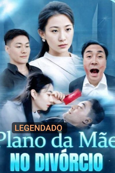 O Plano da Mãe no Divórcio Legendado