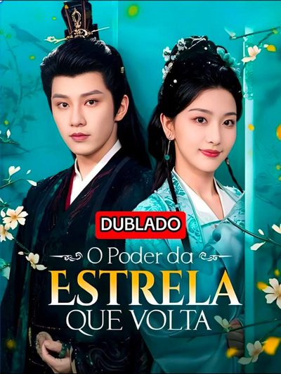 O Poder da Estrela que Volta Dublado