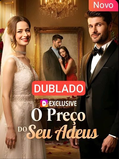 O Preço do Seu Adeus Dublado