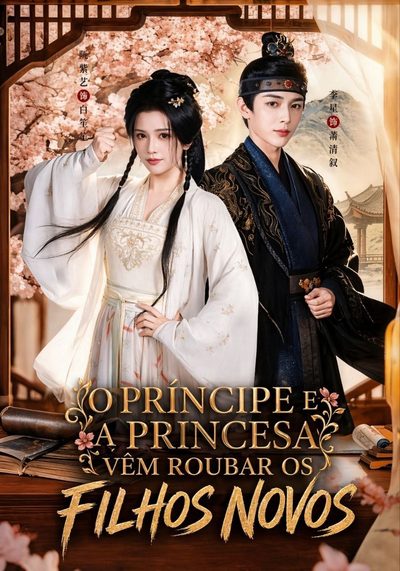 O Príncipe e a Princesa Vêm Roubar os Filhos Novos