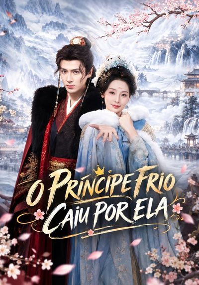 O Príncipe Frio Caiu por Ela