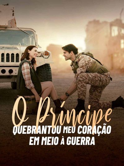 • o Príncipe Quebrantou Meu Coração em Meio à Guerra.