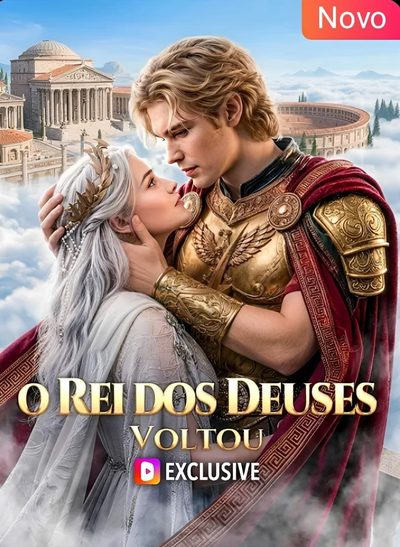 O Rei dos Deuses Voltou