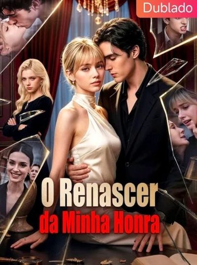 O Renascer da Minha Honra