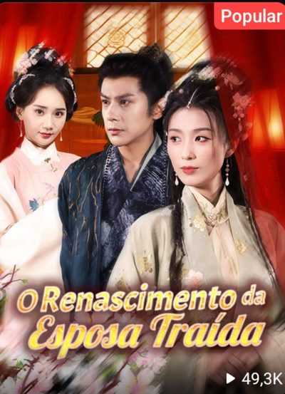 🌟o Renascimento da Esposa Traída 🌟
