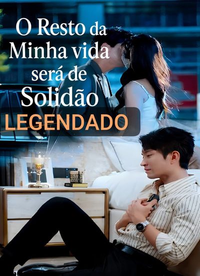 O Resto da Minha Vida Será de Solidão