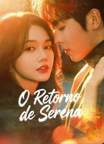O Retorno de Serena (dublado)