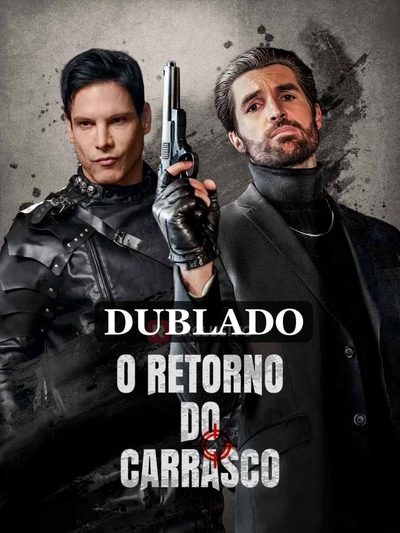 O Retorno do Carrasco - Dublado