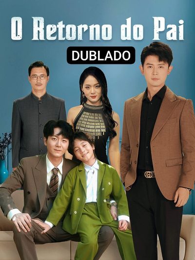 O Retorno do Pai Dublado