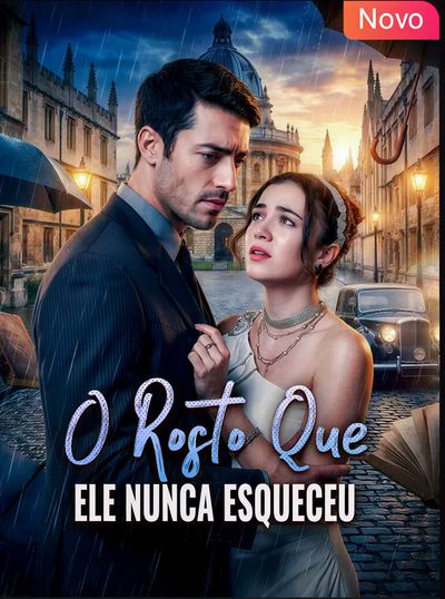O Rosto que Ele Nunca Esqueceu