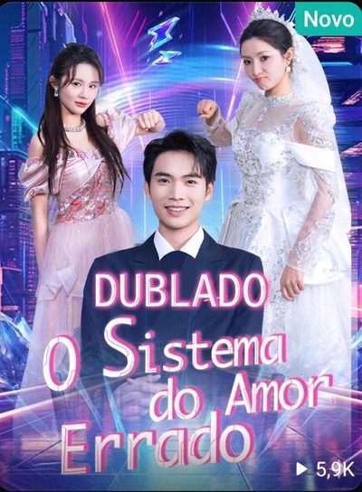 O Sistema do Amor Errado Dublado