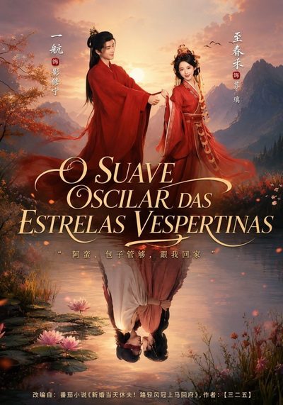 O Suave Oscilar das Estrelas Vespertinas