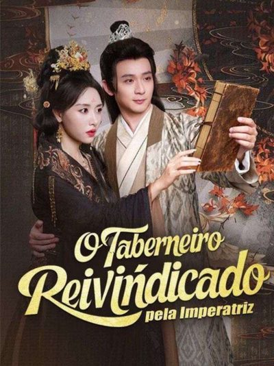 O Taberneiro Reivindicado Pela Imperatriz
