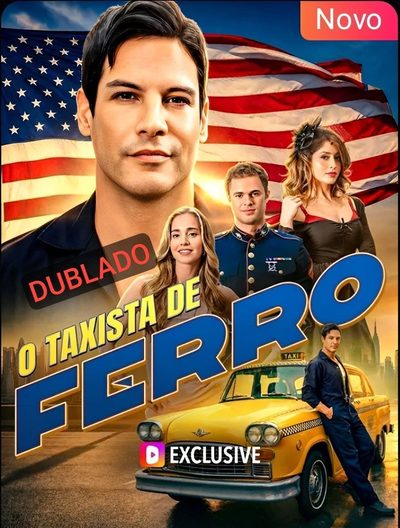 O Taxista de Ferro - Dublado