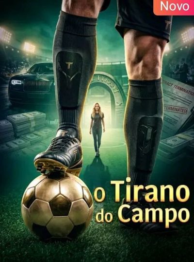 O Tirano do Campo