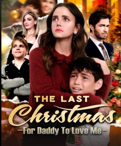 ❤️🔥 | o Último Natal para o Papai Me Amar Legendado