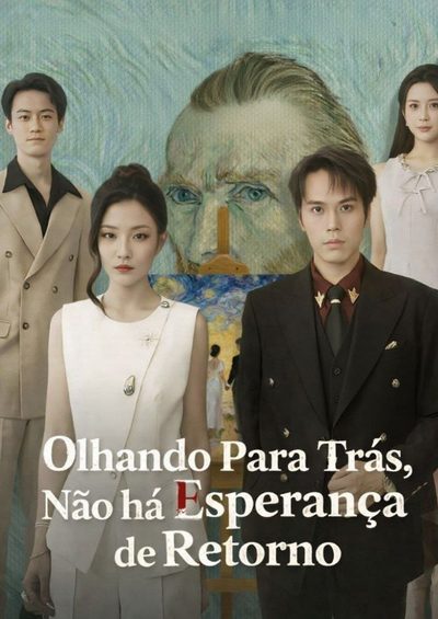 Olhando para Trás, Não Há Esperança de Retorno