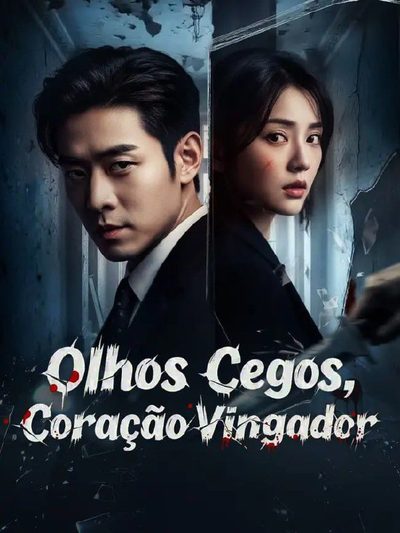 Olhos Cegos, Coração Vingador 🫰🏼