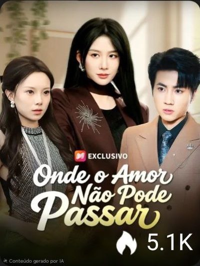 Onde o Amor Não Pode Passar