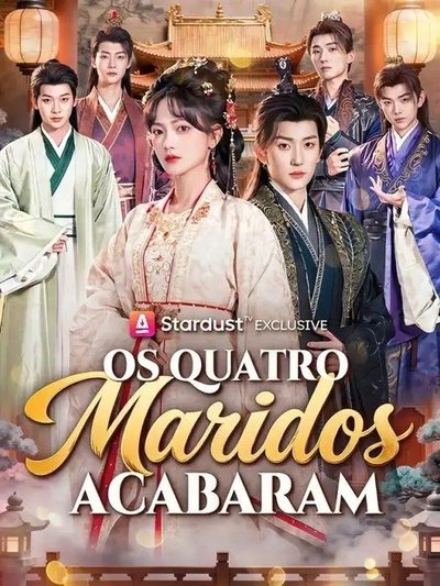Os Quatro Maridos Acabaram All Four Husbands Are Done