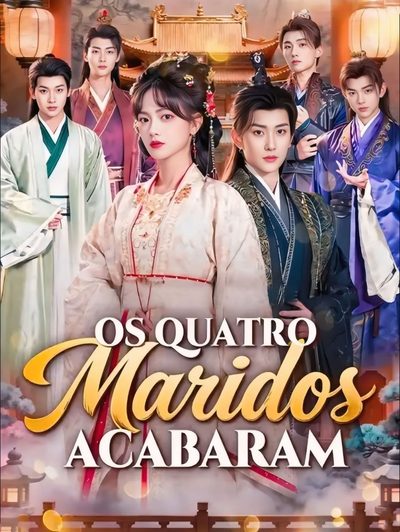 Os Quatro Maridos Acabaram