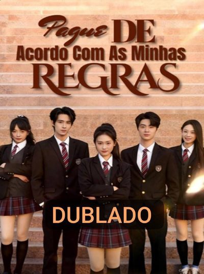 Pague de Acordo com as Minhas Regras Dublado