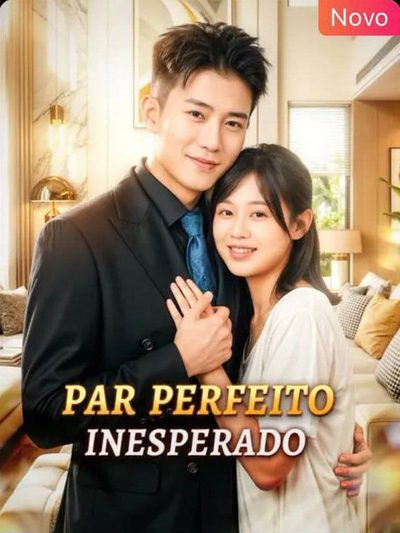 Par perfeito inesperado
