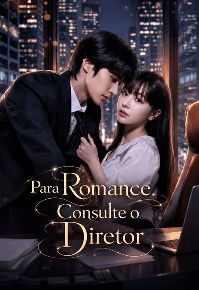 Para Romance, Consulte o Diretor For Romance, Call The Boss Legendado