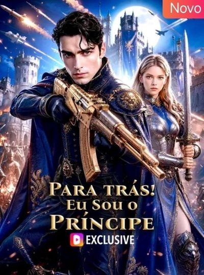 Para Trás! Eu Sou o Príncipe