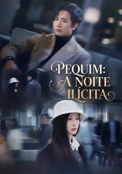 Pequim: a Noite Ilícita