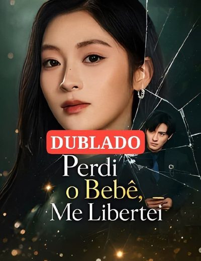 Perdi o Bebê, Me Libertei - Dublado