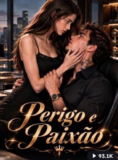 Perigo e Paixão -