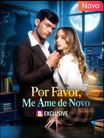 Por Favor Me Ame de Novo