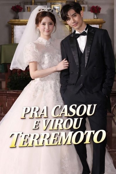 Pra Casou e Virou Terremoto