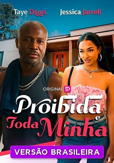 Proibida e Toda Minha Dublado