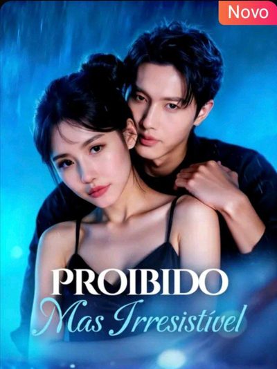 Proibido Mas Irresistível