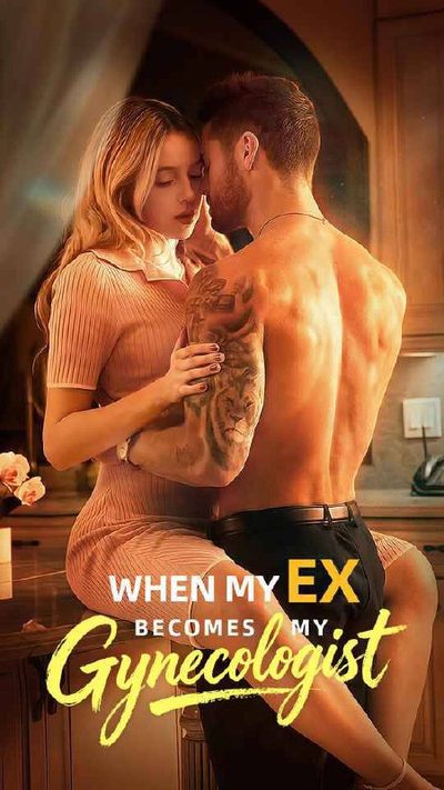 Quando Meu Ex Se Torna Meu Ginecologista - When My Ex Becomes My Gynecologist