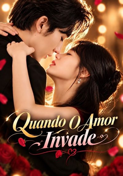 Quando o Amor Invade